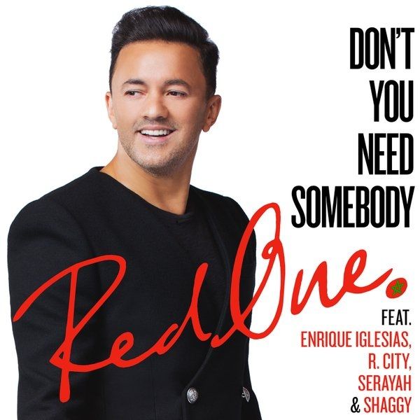 RedOne Don't Need Somebody