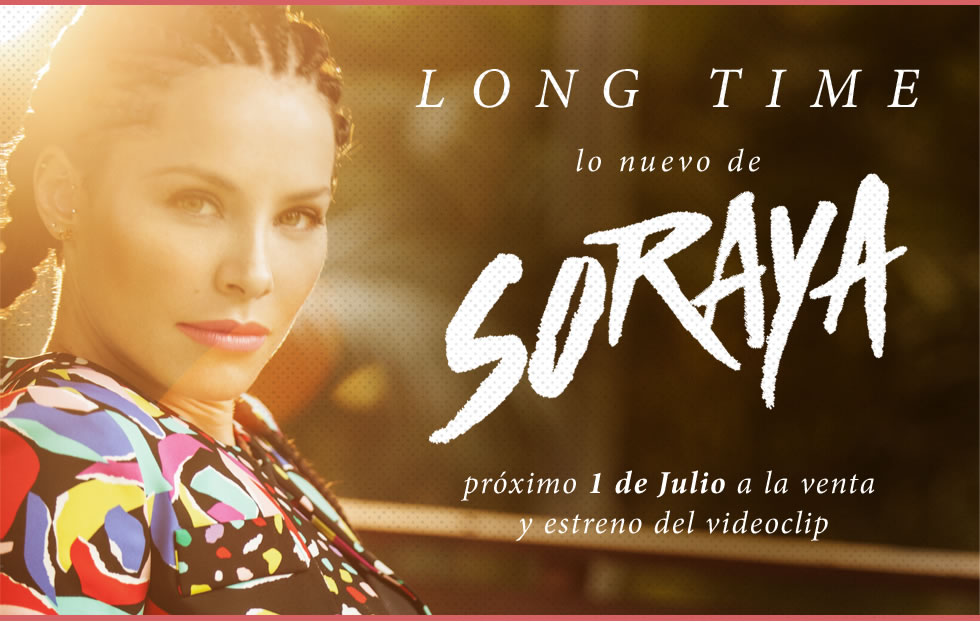 Soraya Long Time