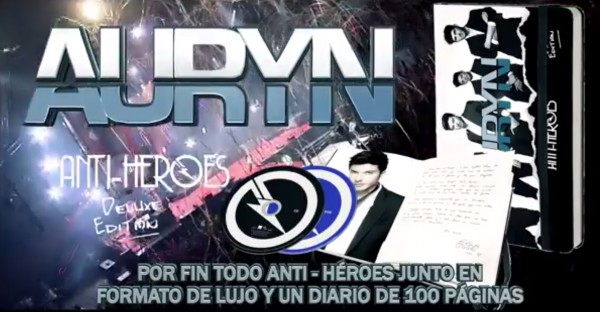 Auryn - Adelanto DVD edición Anti - Heroes Deluxe (Teaser)