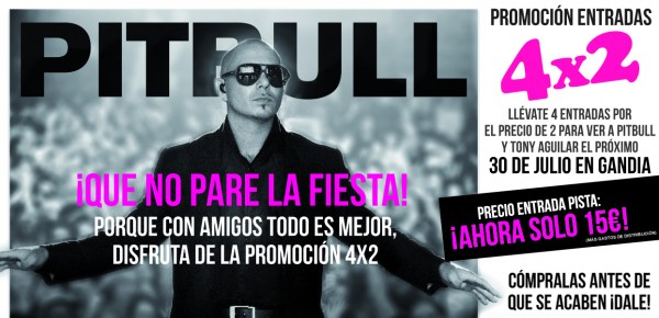 “Con amigos todo es mejor”:  cuatro entradas por el precio de dos para el concierto de Pitbull en Gandia