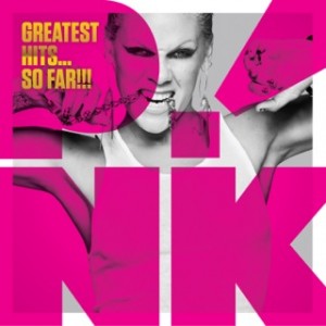 Greatest Hits...So Far!!!, lo nuevo de Pink