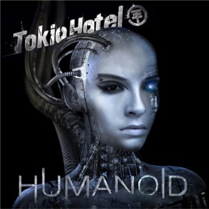 Humanoid, nuevo disco de Tokio Hotel